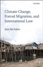 Bild: Climate Change, Forced Migration, and International Law - OUP Oxford