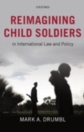 Cover: Reimagining Child Soldiers in International Law and Policy - OUP Oxford