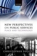 Cover: New Perspectives on Public Services Place and Technology - Oxford University Press