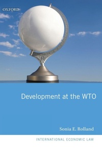 Enlarge image Cover: Development at the WTO - Oxford University Press