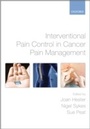 Cover: Interventional Pain Control in Cancer Pain Management - OUP Oxford
