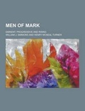 Cover: Men of Mark; Eminent, Progressive and Rising - Theclassics.Us