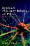 Cover: Spinoza on Philosophy, Religion, and Politics The    Theologico-Political Treatise - Oxford University Press
