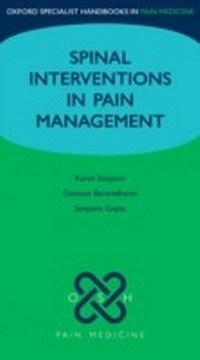Enlarge image Cover: Spinal Interventions in Pain Management - OUP Oxford
