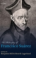 Cover: The Philosophy of Francisco Suarez - Oxford University Press