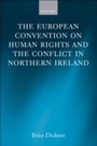 Cover: The European Convention on Human Rights and the Conflict in Northern Ireland - OUP eBook