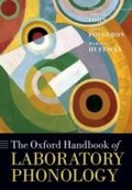 Cover: The Oxford Handbook of Laboratory Phonology - OUP eBook