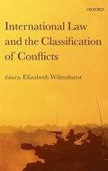 Cover: International Law and the Classification of Conflicts - Oxford University Press