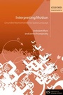 Cover: Interpreting Motion - Oxford University Press
