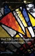 Cover: Paul Tillich and the Possibility of Revelation through Film - Oxford University Press