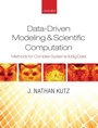 Cover: Data-Driven Modeling & Scientific Computation - Oxford University Press
