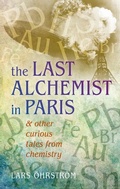 Cover: The Last Alchemist in Paris - Oxford University Press