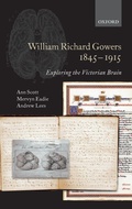 Cover: William Richard Gowers 1845-1915 - Oxford University Press