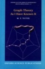 Cover: Graph Theory As I Have Known It - OUP Oxford