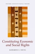Cover: Constituting Economic and Social Rights - Oxford University Press