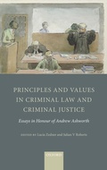 Cover: Principles and Values in Criminal Law and Criminal Justice - Oxford University Press