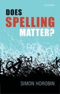 Cover: Does Spelling Matter? - OUP eBook