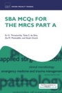 Cover: SBA MCQs for the MRCS Part A - OUP eBook