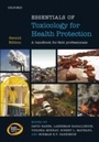 Cover: Essentials of Toxicology for Health Protection: A handbook for field professionals - OUP Oxford