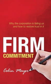 Enlarge image Cover: Firm Commitment - Oxford University Press