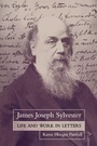 Cover: James Joseph Sylvester: Life and Work in Letters - OUP eBook