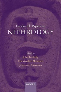 Enlarge image Cover: Landmark Papers in Nephrology - Oxford University Press