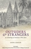 Cover: Outsiders and Strangers: An Archaeology of Liminality in West Africa - OUP Oxford