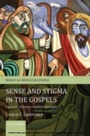 Cover: Sense and Stigma in the Gospels - OUP eBook