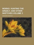Cover: Works Volume 3 - Theclassics.Us