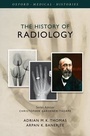 Cover: The History of Radiology - Oxford University Press