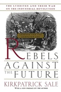 Cover: Rebels Against The Future - Da Capo Press Inc
