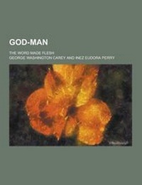 Enlarge image Cover: God-Man - Theclassics.Us