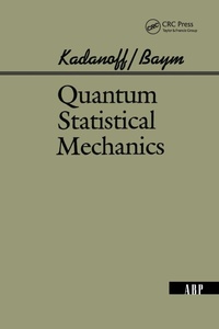 Enlarge image Cover: Quantum Statistical Mechanics - Westview Press Inc