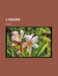 Enlarge image Cover: L'Ordre - Rarebooksclub.com