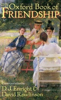 Cover: The Oxford Book of Friendship - Oxford University Press