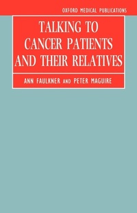 Enlarge image Cover: Talking to Cancer Patients and Their Relatives - Oxford University Press