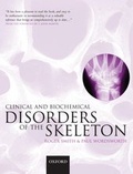 Cover: Clinical and Biochemical Disorders of the Skeleton - Oxford University Press