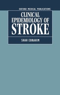 Cover: The Clinical Epidemiology of Stroke - Oxford University Press
