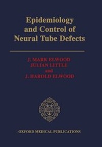 Enlarge image Cover: Epidemiology and Control of Neural Tube Defects - Oxford University Press