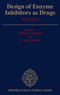 Cover: Design of Enzyme Inhibitors as Drugs, Volume 2 - Oxford University Press