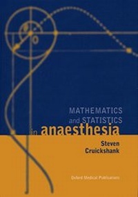 Abbildung von: Mathematics and Statistics in Anaesthesia - Oxford University Press