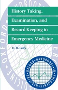 Abbildung von: History Taking, Examination, and Record Keeping in Emergency Medicine - Oxford University Press