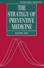 Cover: The Strategy of Preventive Medicine - Oxford University Press