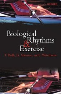 Enlarge image Cover: Biological Rhythms and Exercise - Oxford University Press