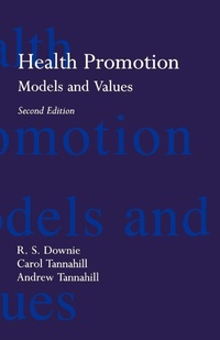 Enlarge image Cover: Health Promotion: Models and Values - Oxford University Press