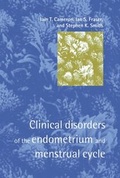 Cover: Clinical Disorders of the Endometrium and Menstrual Cycle - Oxford University Press