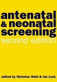 Enlarge image Cover: Antenatal and Neonatal Screening - Oxford University Press