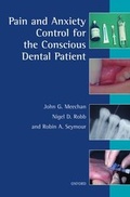 Cover: Pain and Anxiety Control for the Conscious Dental Patient - Oxford University Press