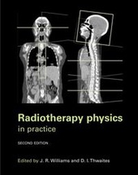 Enlarge image Cover: Radiotherapy Physics - Oxford University Press