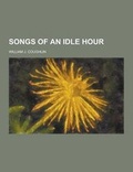 Cover: Songs of an Idle Hour - Theclassics.Us